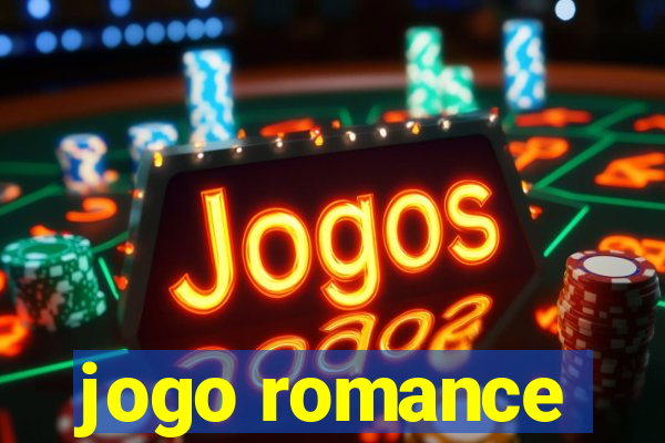 jogo romance